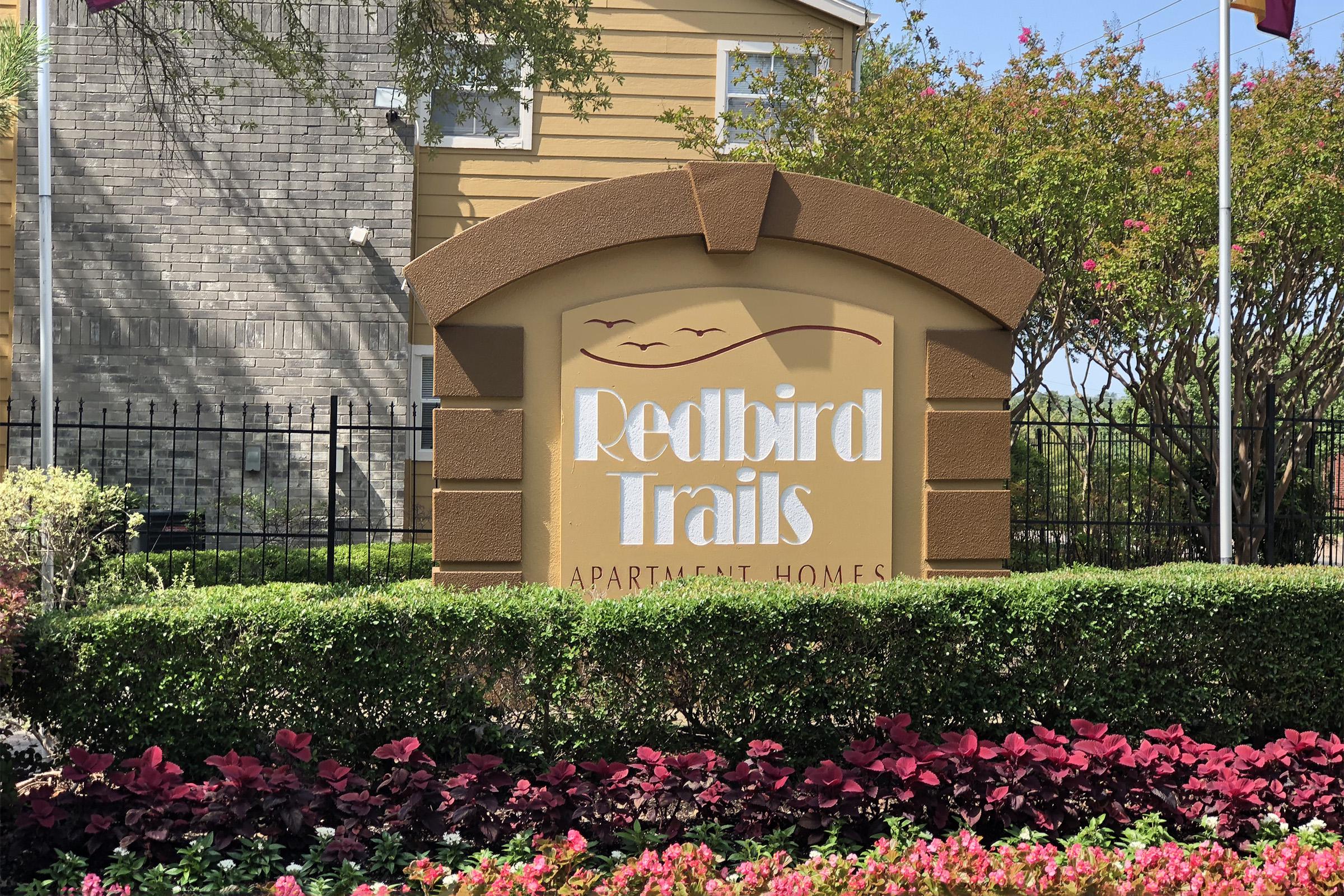 WELCOME HOME TO REDBIRD TRAILS APARTMENTS