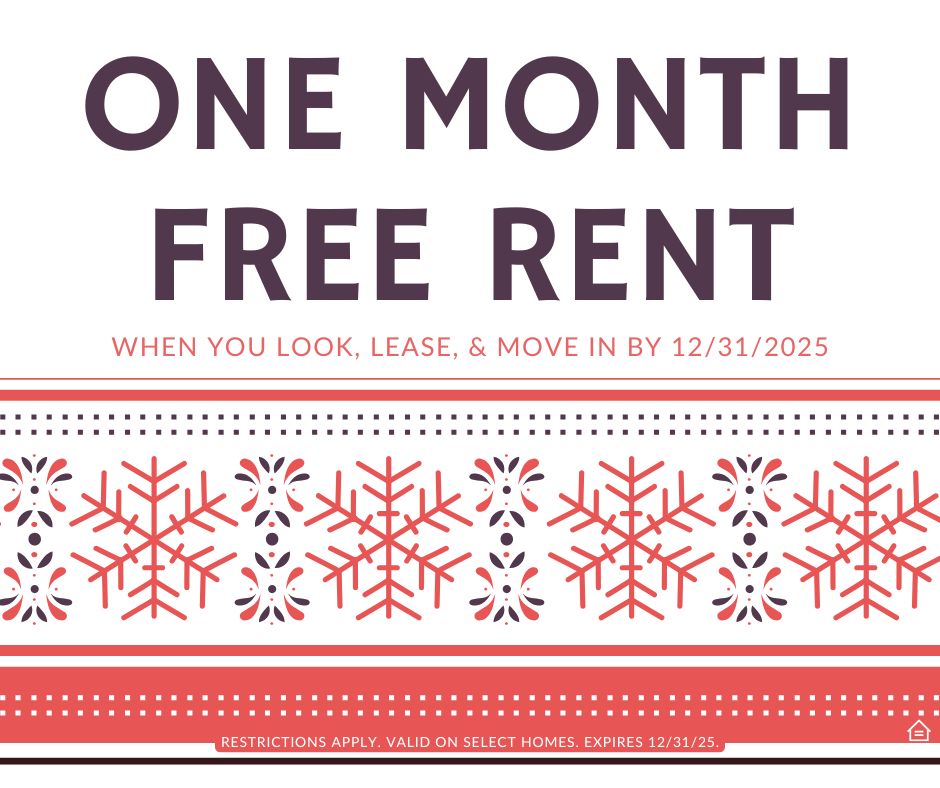 Promotional winter themed graphic with large text that reads One Month Free Rent. Smaller text below says When you look, lease, and move in by 12/31/2025. The bottom section has red and white snowflake patterns and a note that reads Restrictions apply, valid on select homes, expires 12/31/25. An Equal Housing Opportunity icon appears in the lower right corner.