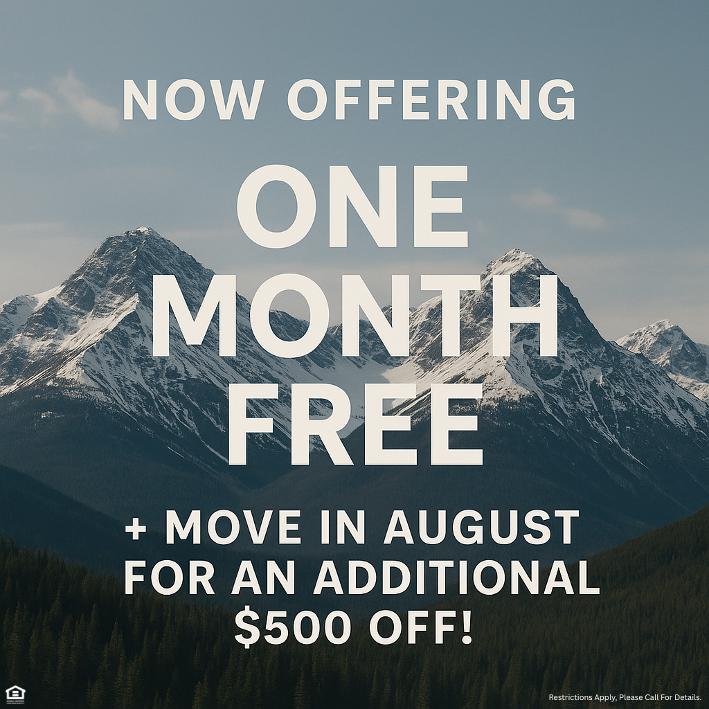 A photo of a mountain range and forest. Now offering one month free plus move in august for an additional $500 off. Restrictions apply, please call for details.