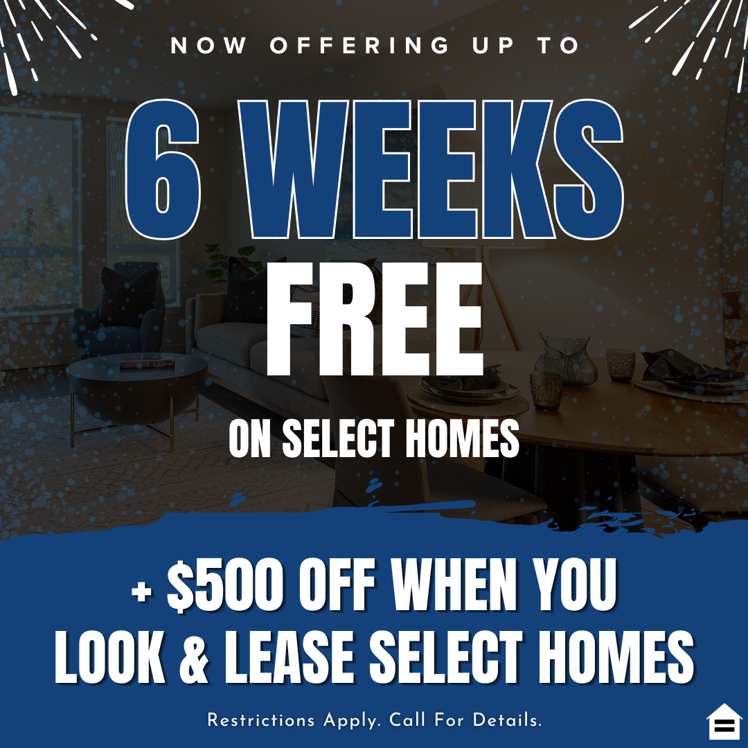 A promotional graphic over a darkened image of a living and dining room with white firework graphics at the top. Text in the center reads "NOW OFFERING UP TO 6 WEEKS FREE ON SELECT HOMES". A blue banner with a jagged top edge at the bottom reads "+ $500 OFF WHEN YOU LOOK & LEASE SELECT HOMES". The footer contains an Equal Housing Opportunity logo and "Restrictions Apply. Call For Details.".