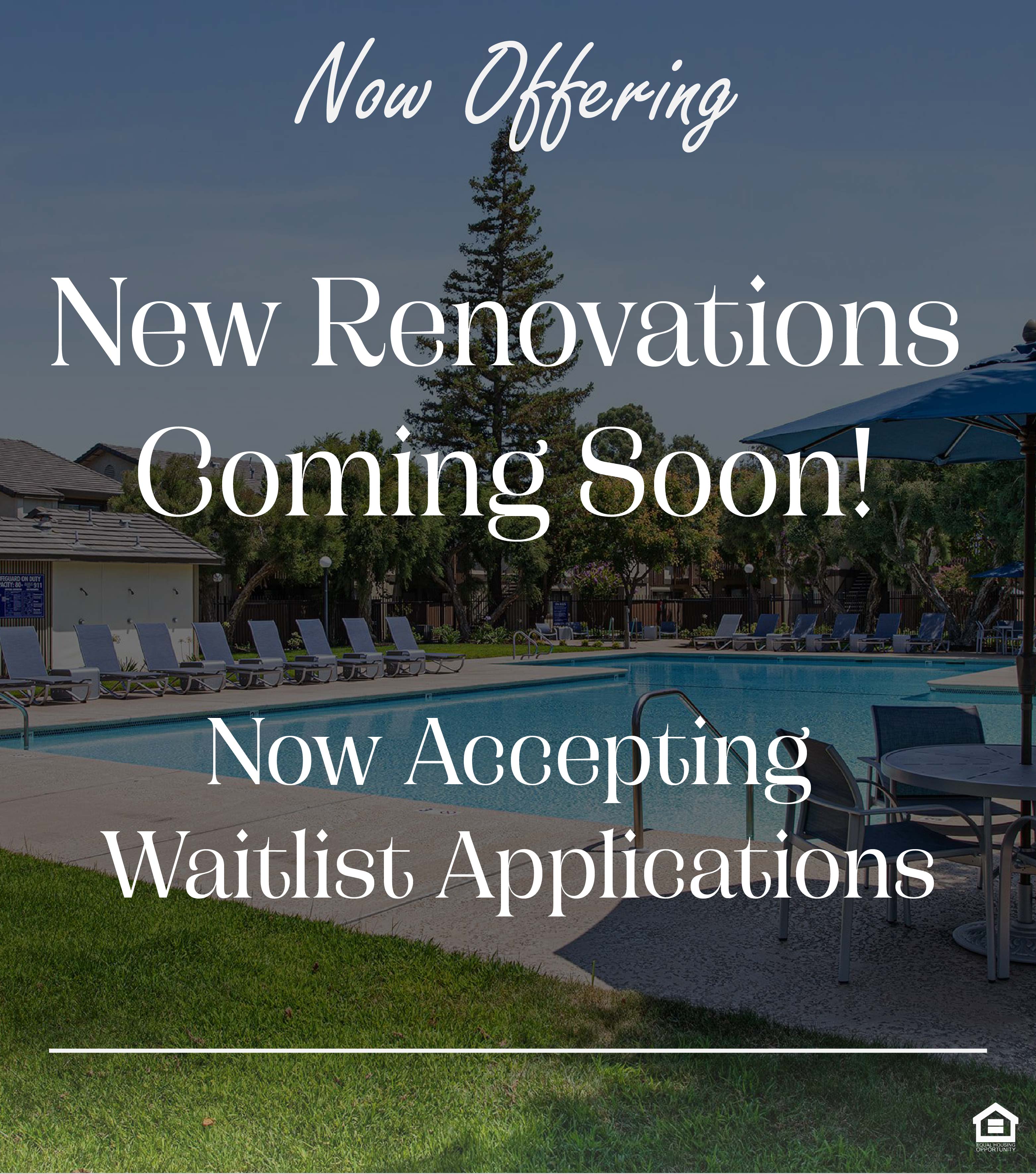 Swimming pool with lawn. The text on the image says, "Now Offering New Renovations Coming Soon! Now Accepting Waitlist Applications."