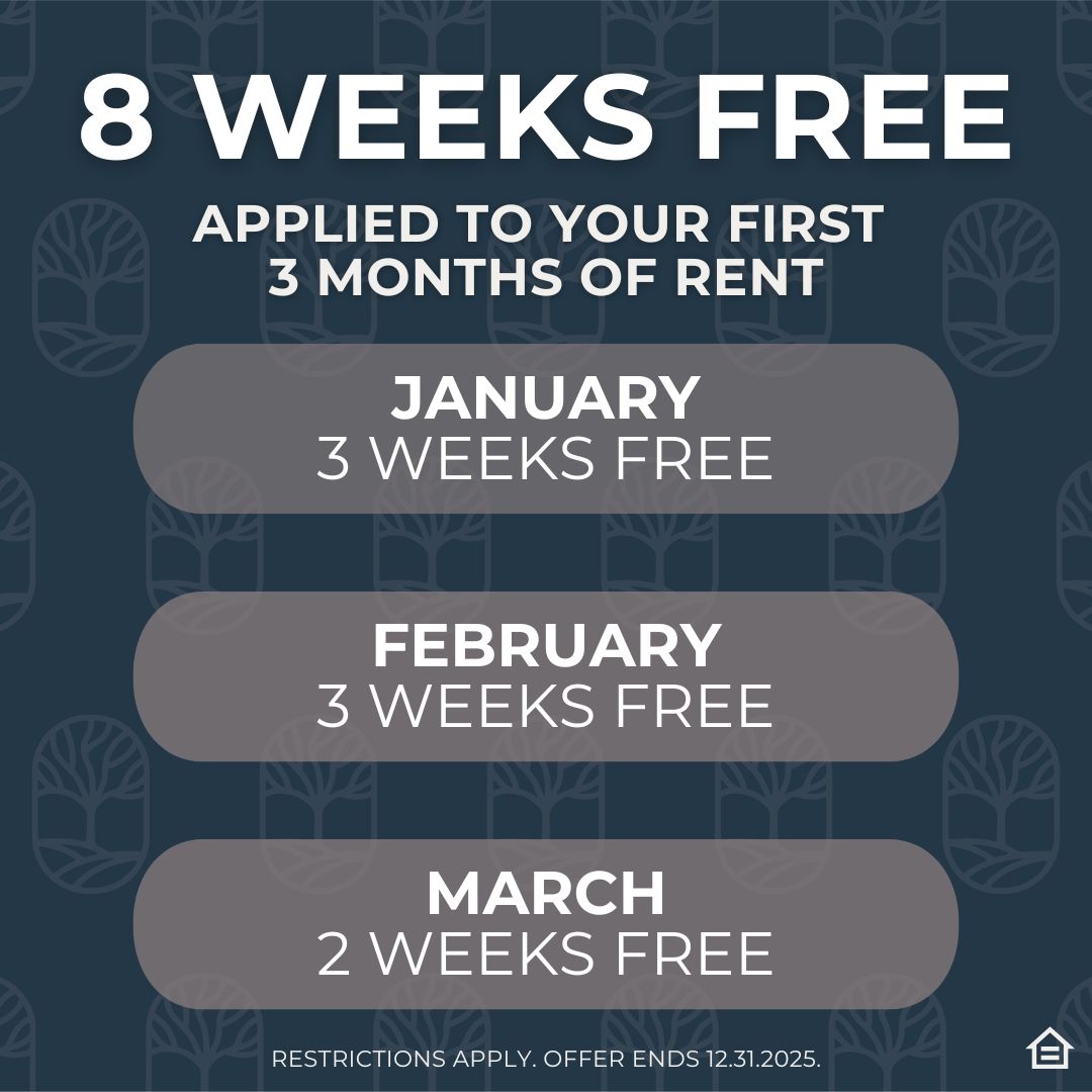 Promotional graphic reading “8 Weeks Free,” with rent credits applied over the first three months: January 3 weeks free, February 3 weeks free, and March 2 weeks free, with restrictions apply and offer ending 12.31.2025.