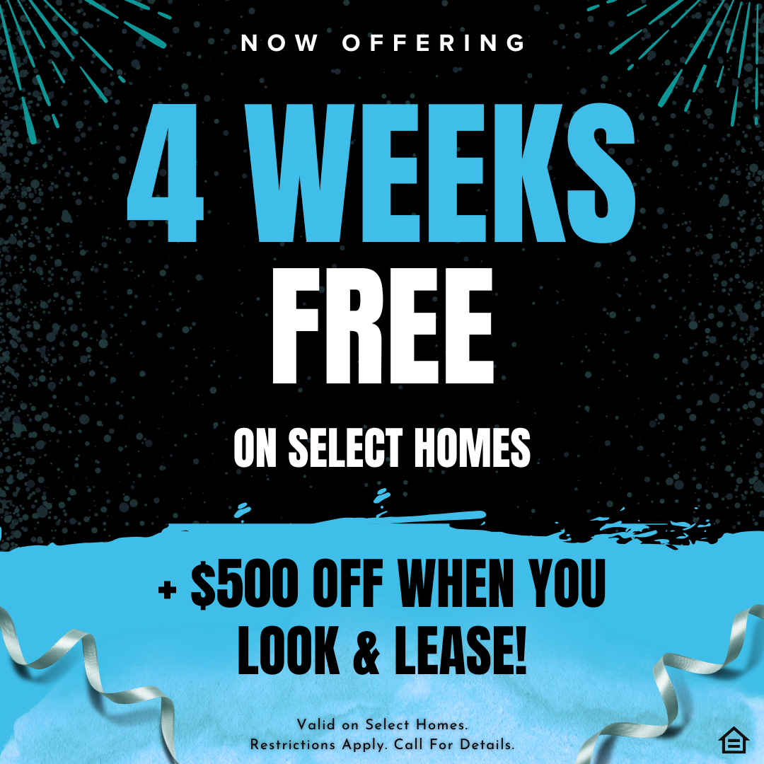 Promotional graphic on a black background with a festive, starry pattern and a blue paint splatter design at the bottom with ribbons. Large blue and white text reads, 'NOW OFFERING 4 WEEKS FREE ON SELECT HOMES + $500 OFF WHEN YOU LOOK & LEASE!' Fine print at the bottom states, 'Valid on Select Homes. Restrictions Apply. Call For Details.' alongside an Equal Housing Opportunity icon.