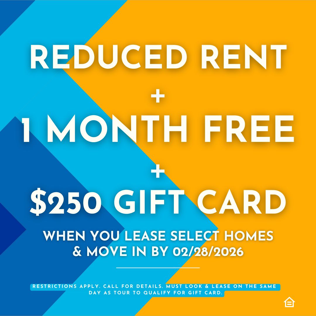 Promotional pop-up showing reduced rent, one month free, and $250 gift card leasing special for select homes. Restrictions Apply. Call For Details. Must Look & Lease on the same day as tour to qualify for giftcard.
