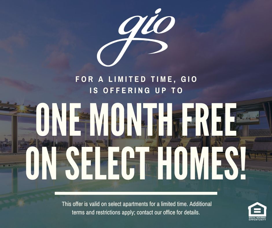 This is a photo with text overlay. The photo is of a rooftop pool with cabanas and outdoor televisions. Gio - For a limited time, Gio is offering up to one month free on select homes. This offer is valid on select apartments for a limited time. Additional terms and restrictions apply; contact our office for details. Equal housing opportunity.