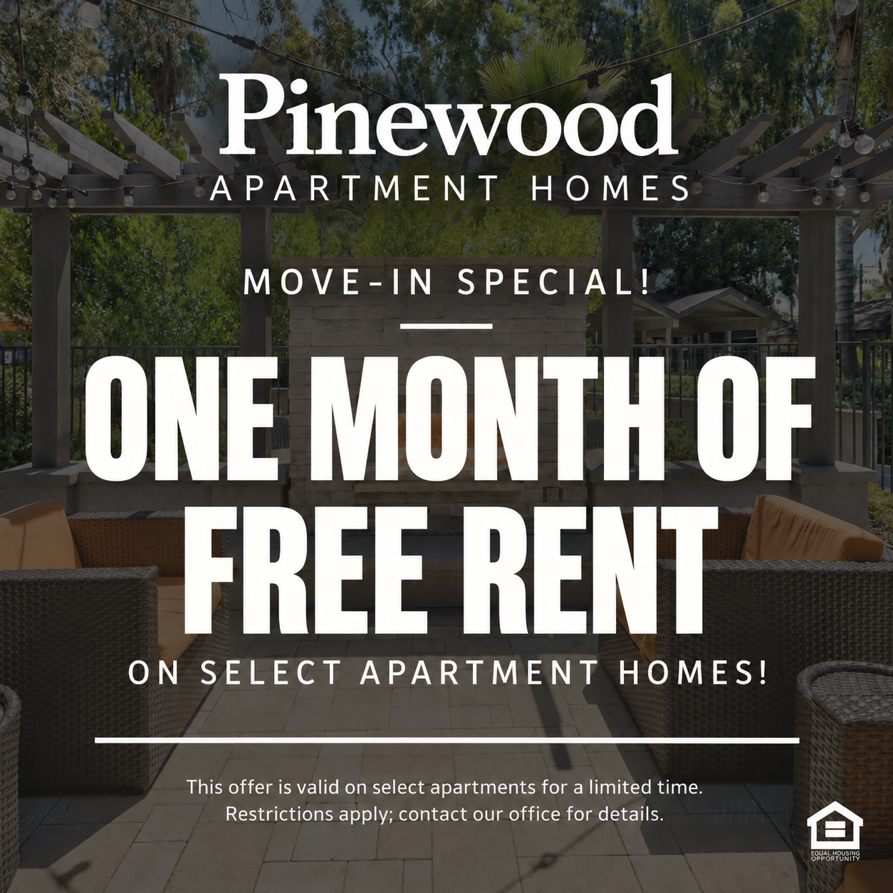 Marketing promotional graphic text reads move in special one month of free rent on select apartment homes This offer is valid on select apartments for a limited time. Restrictions apply - Contact us for details. Equal housing opportunity.