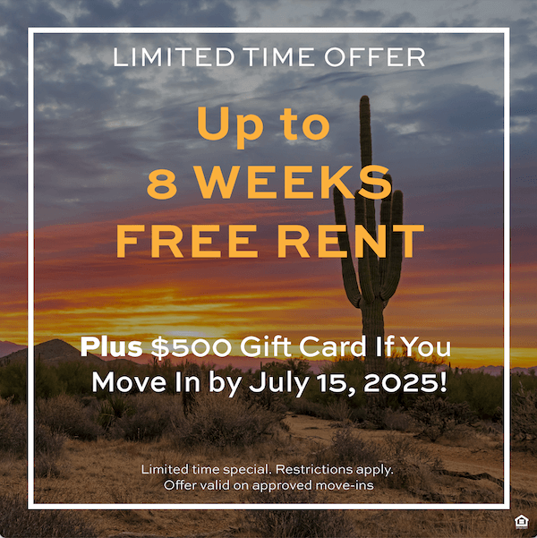 LIMITED TIME OFFER Up to 8 WEEKS FREE Rent, plus $500 Gift Card if you move-in by July 15, 2025! Limited time special. Restrictions apply. Offer alid on approved move-ins.