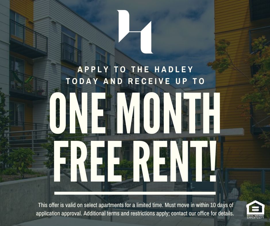 The Hadley graphic logo over a gradient photo of the community's courtyard. Apply to The Hadley today and receive up to one month free rent!  This offer is valid on select apartments for a limited time. Must move in within 10 days of application approval. Additional terms and restrictions apply; contact our office for details. Equal Housing Opportunity.
