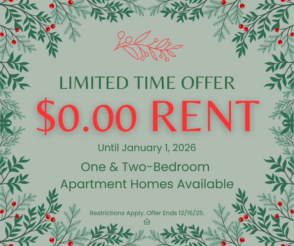 Holiday themed graphic framed with evergreen branches and red berries, featuring large red text that reads “$0.00 Rent.” Smaller text explains that rent is $0 until January 1, 2026, and that one and two bedroom apartment homes are available. A note along the bottom states that restrictions apply and the offer ends 12/15/2025. Equal housing opportunity.